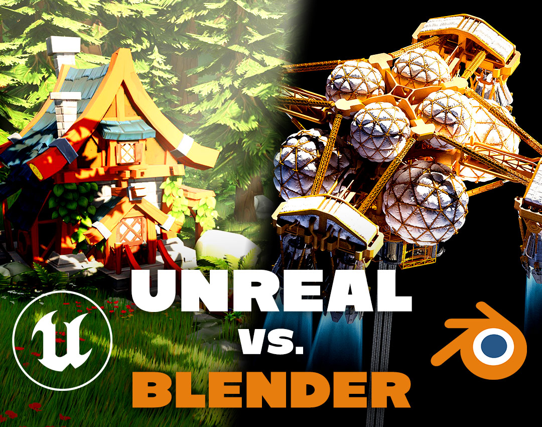 Blender vs. Unreal Engine 3DModels Blog