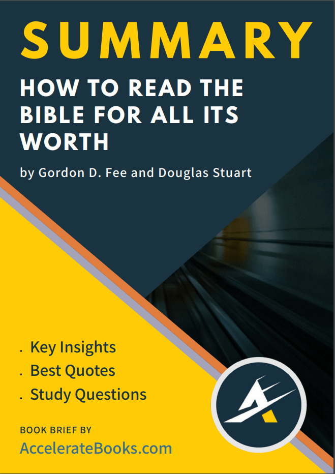 How to Read the Bible for All Its Worth by Gordon Fee and Douglas