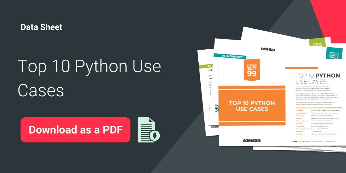 Top 10 Python Use Cases ActiveState
