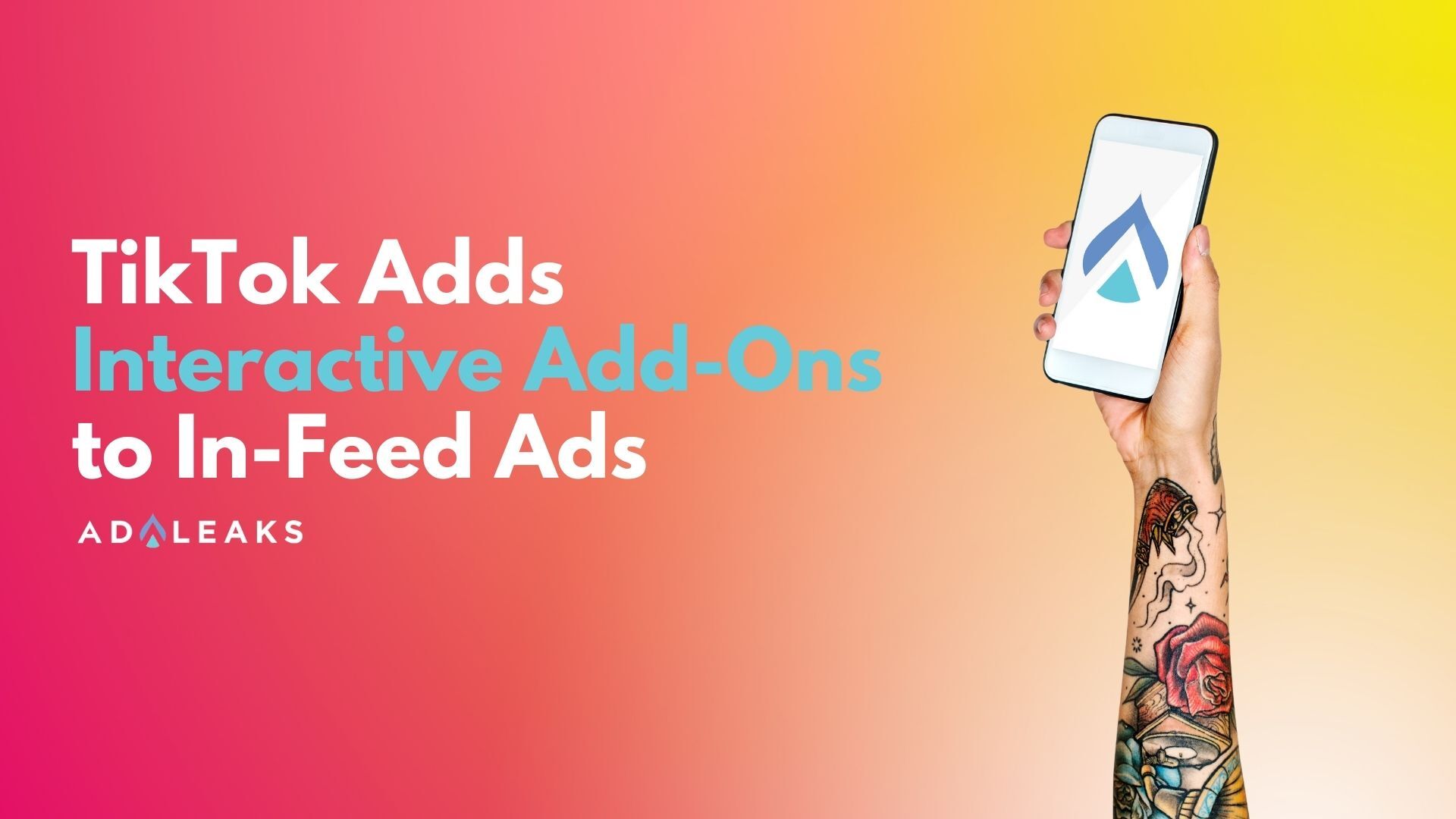 TikTok Adds Interactive AddOns to InFeed Ads AdLeaks