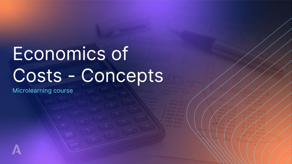 Economics of Costs Concepts