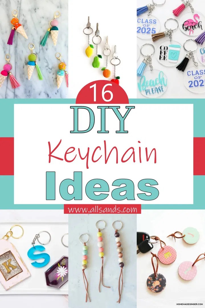 16 DIY Keychain Ideas done All Sands