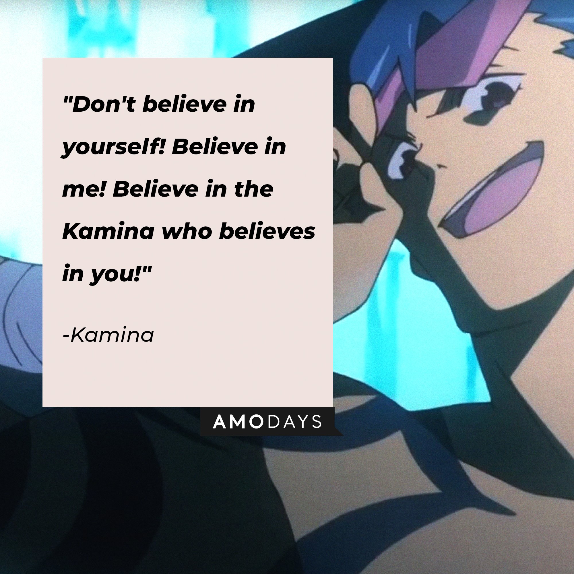 Kamina Quotes