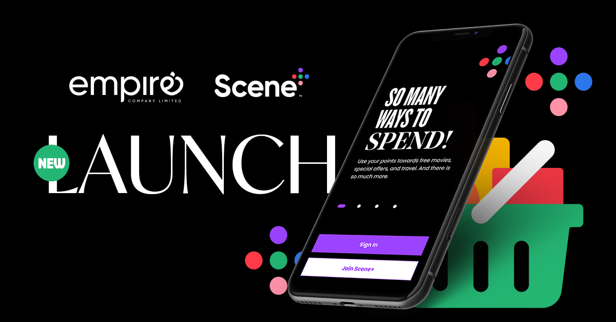 Empire Company Limited Launches Scene+ in Atlantic Canada Stores
