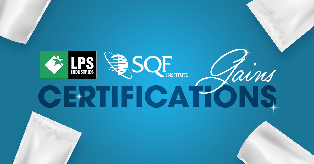 LPS Industries Gains Cleanroom and Safe Quality Food Edition 9