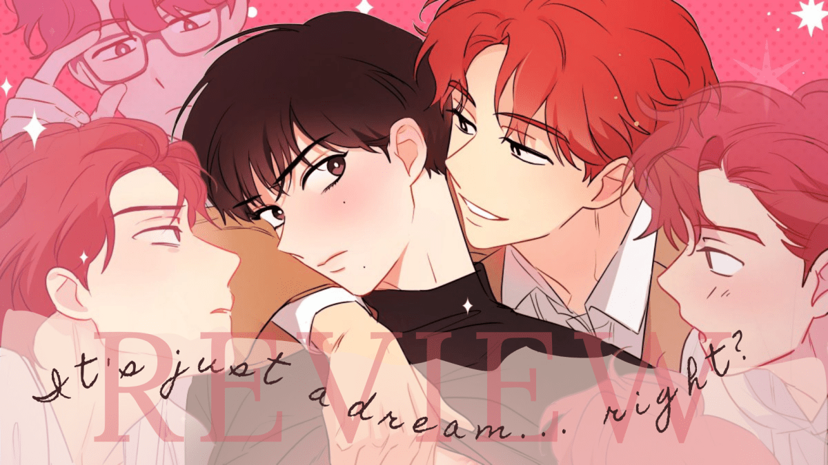 IT’S JUST A DREAM… RIGHT? FIRST IMPRESSIONS by IT'S YOUR FAULT THAT I'M