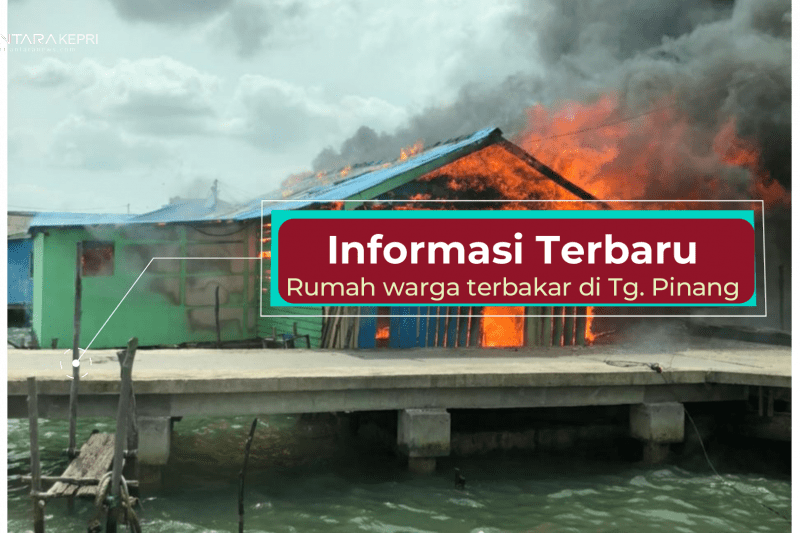Info terkini kebakaran rumah warga di Tanjungpinang