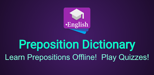 English Preposition Dictionary For Windows Pc - Free Downloadand Install