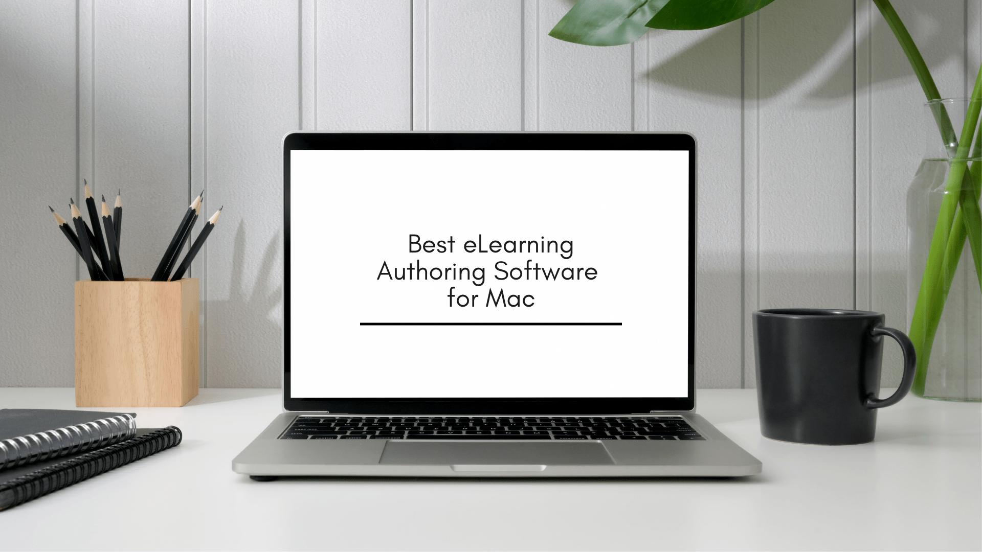 Best eLearning Authoring Software for Mac