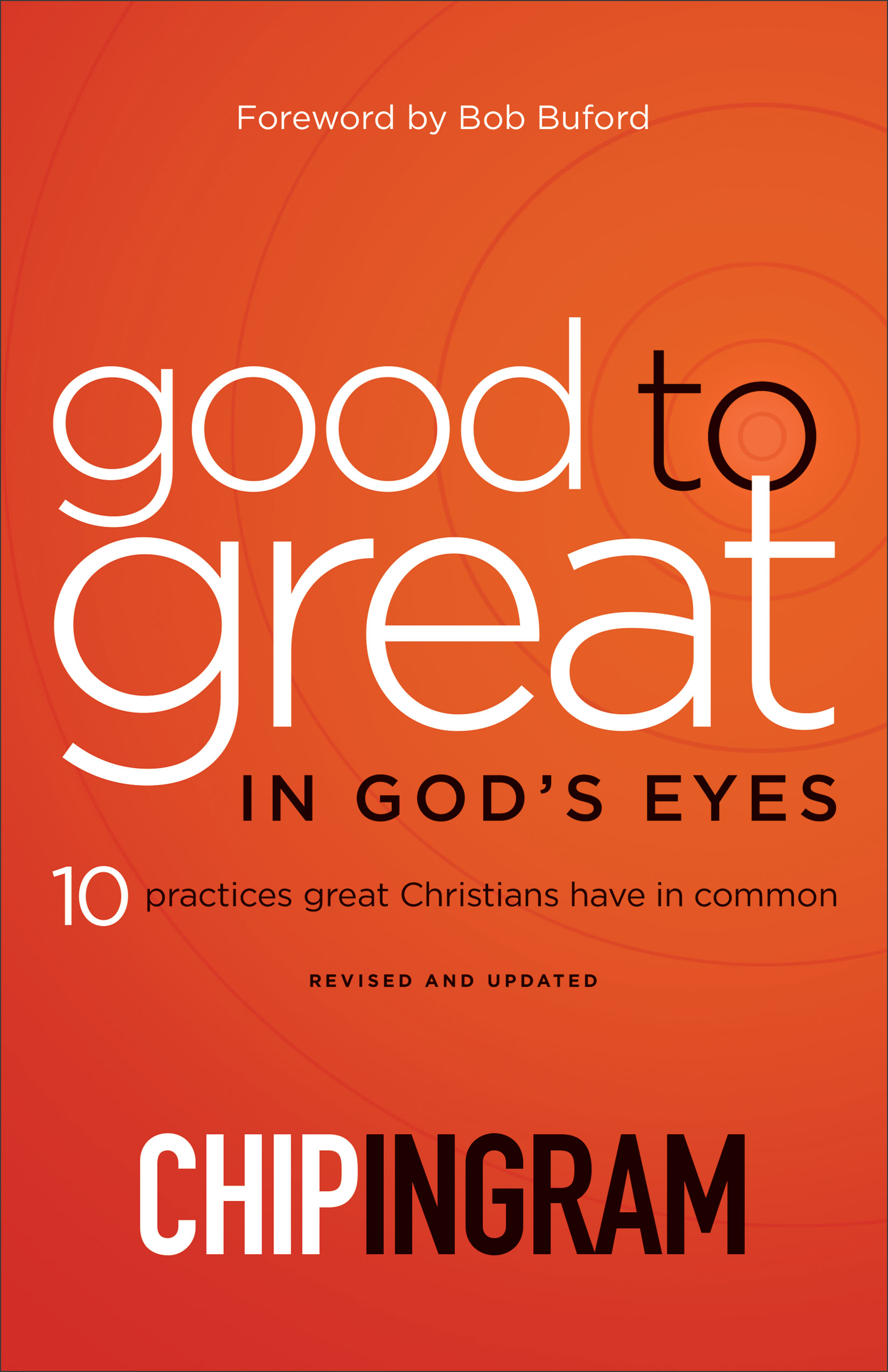 Good to Great in God's Eyes, Revised and Updated Edition Baker