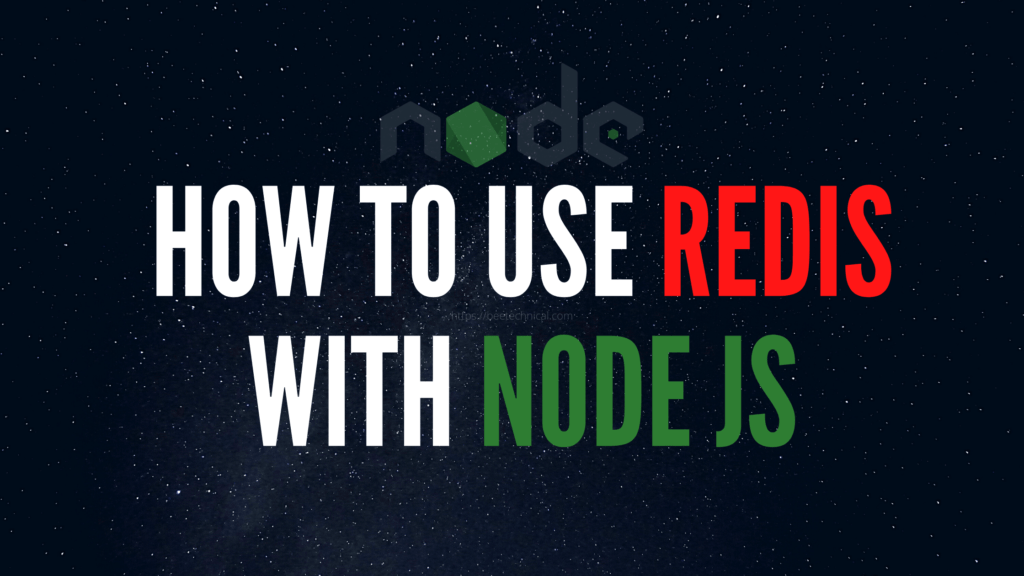 How to use Redis with node js Beetechnical