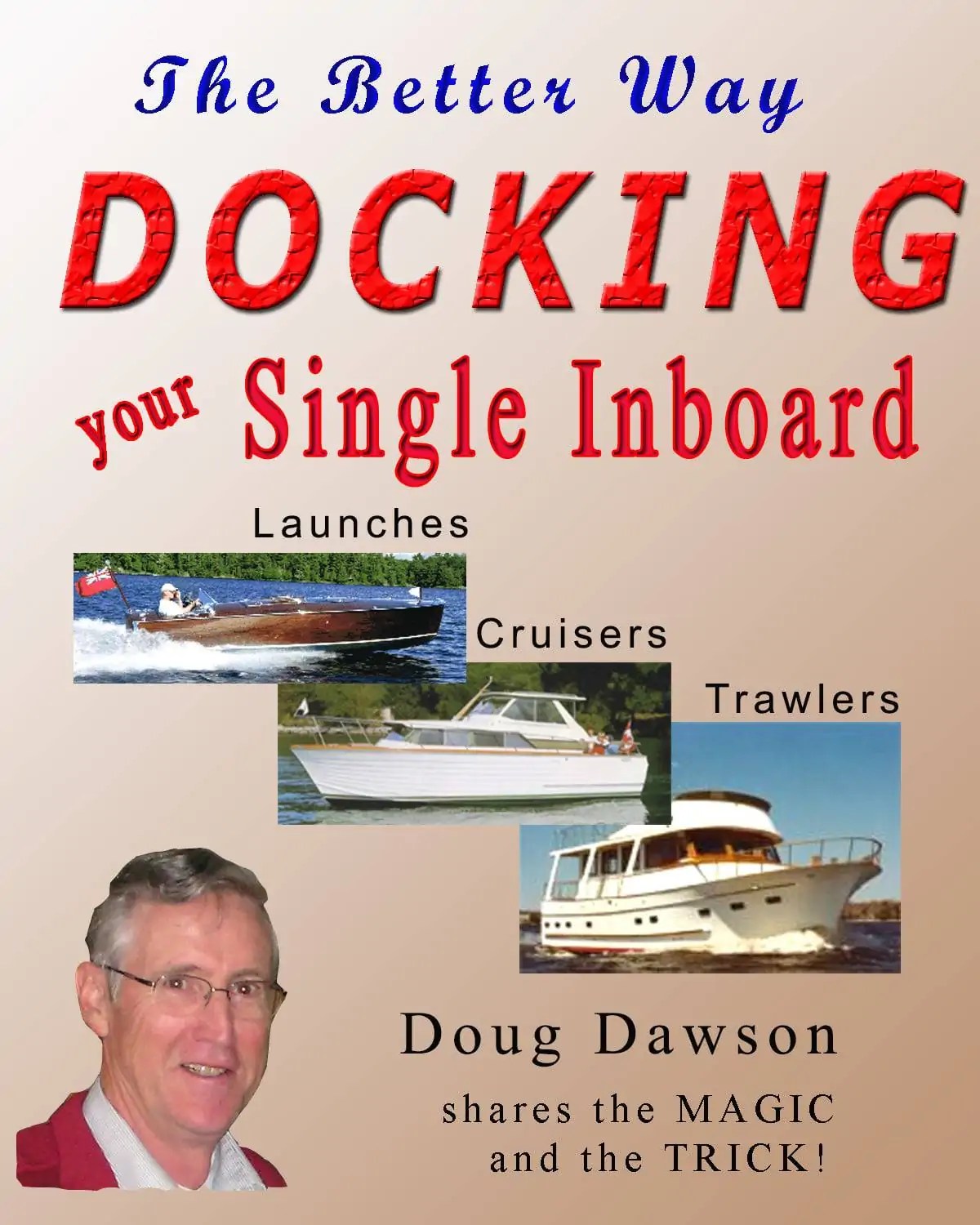 Single Inboard Trawler/Wooden Launch/Cruiser Intro Boating With Dawsons