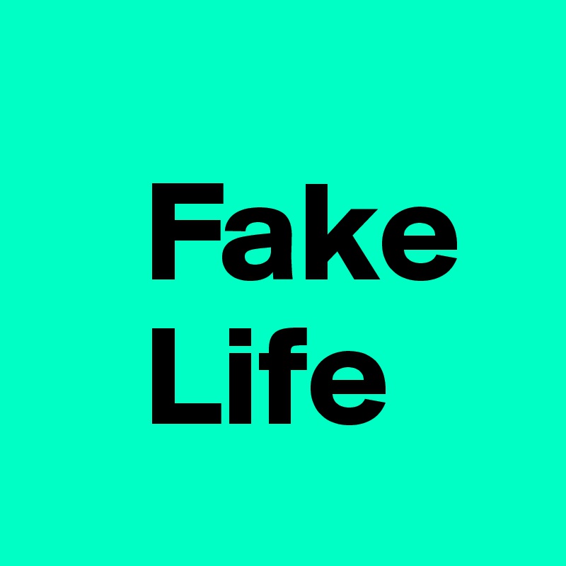 Fake Life Post by sebii91 on Boldomatic