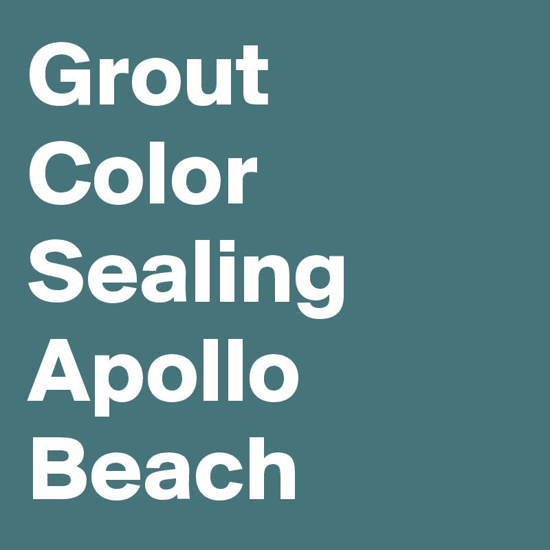 Grout Color Sealing Apollo Beach Post by Renewtile on Boldomatic