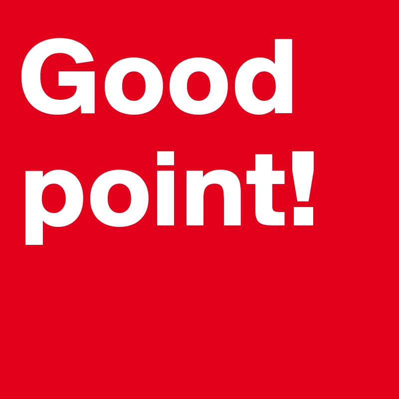 Good point! Post by ChainGrade on Boldomatic