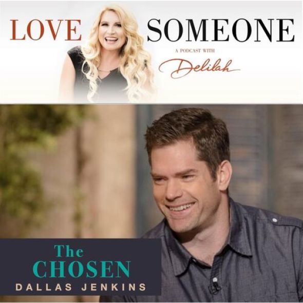 Interviews News 'The Chosen' 's Dallas Jenkins Guests on Delilah's