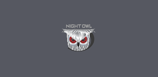 Night Owl X for PC - How to Install on Windows PC, Mac