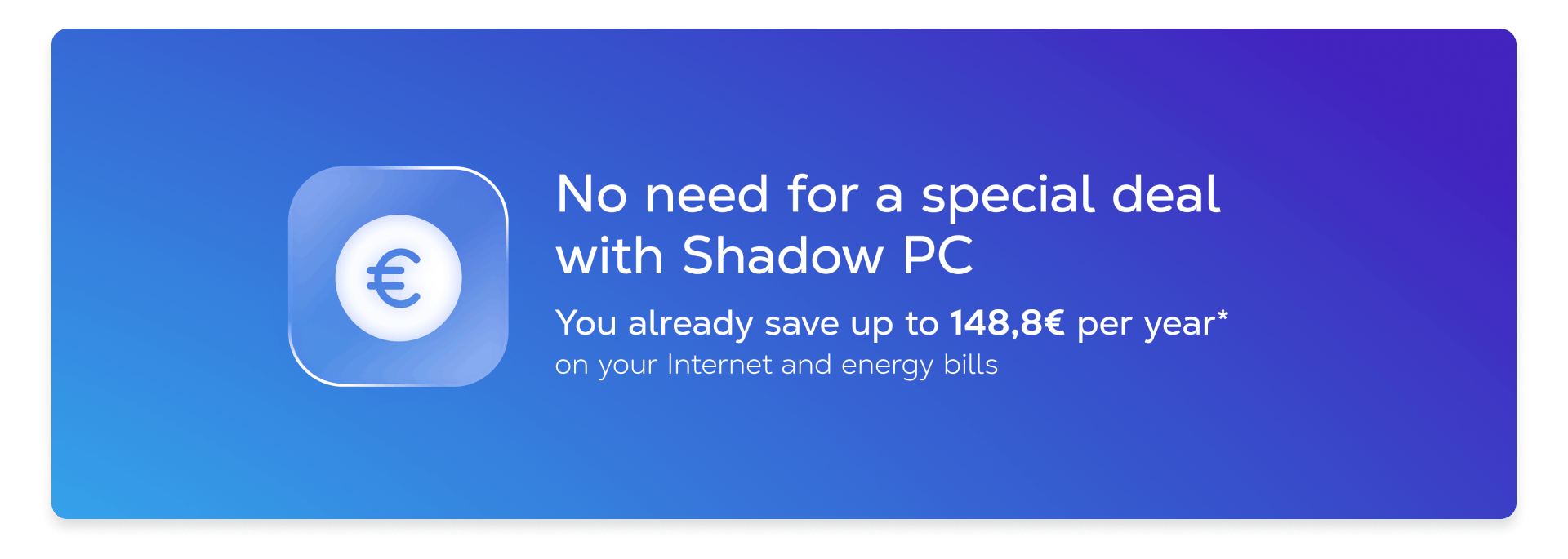 Energy bill and subscription Shadow PC can help you save money