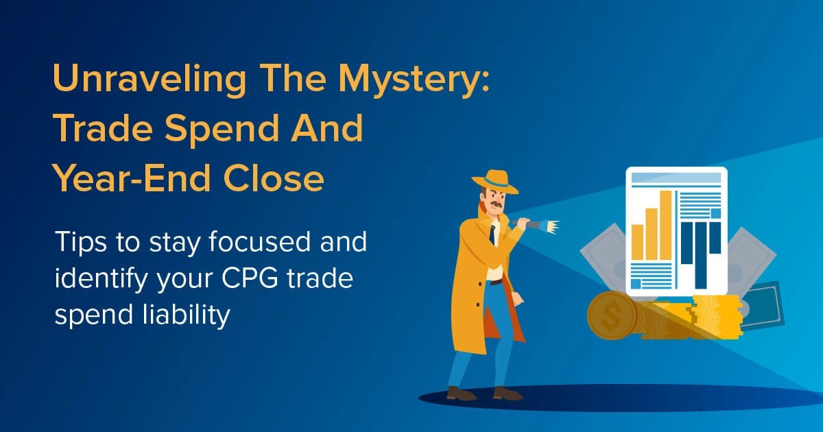 Unraveling The Mystery Trade Spend And YearEnd Close Vistex, Inc