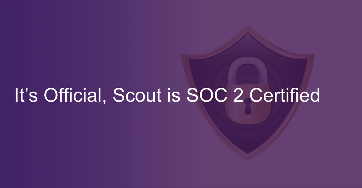 It's Official, Scout is SOC 2 Certified | Scout APM Blog