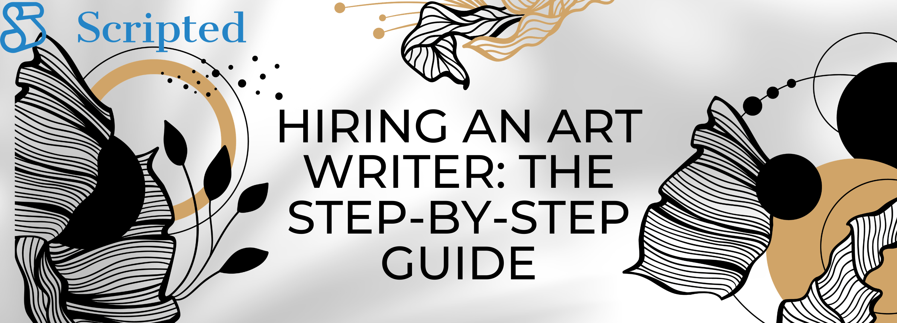 Hiring an Art Writer The StepbyStep Guide Scripted