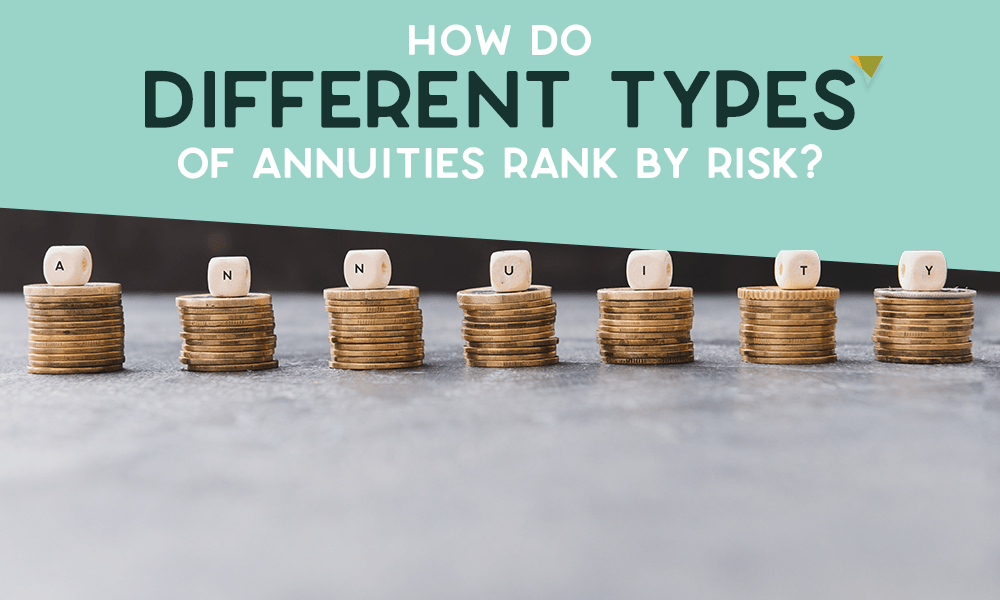 Are Annuities Safe? (Everything To Know About Annuity Risk)