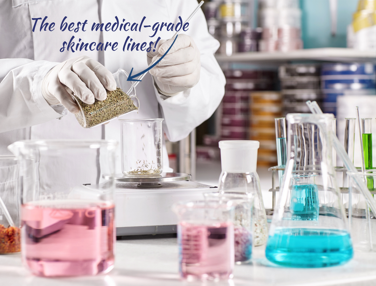 The Best Medical Grade Skincare Lines