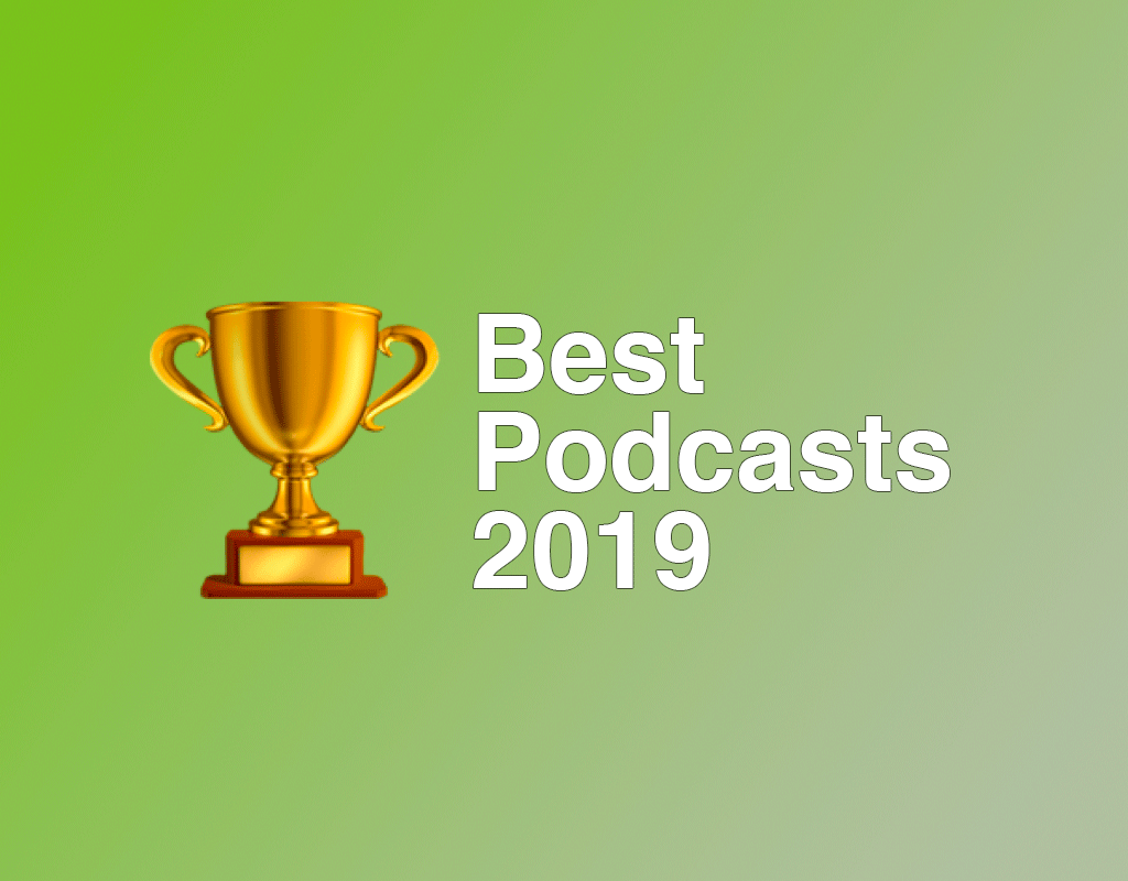 The Best Podcasts of 2019, By The Numbers Chartable