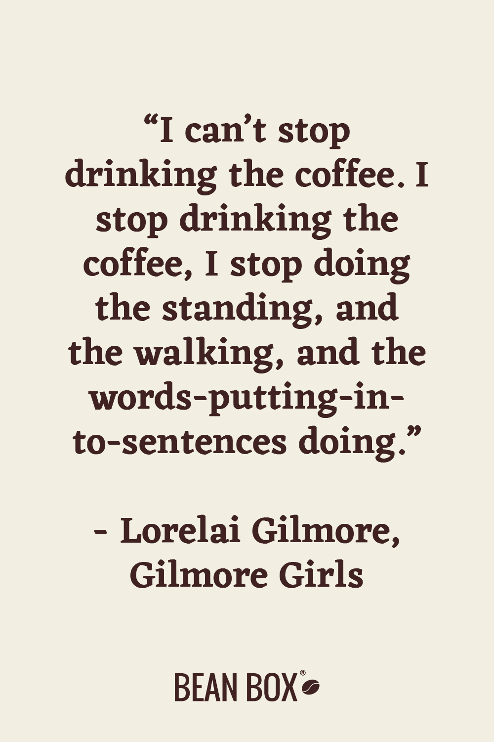 22 Best Coffee Quotes (2021) Bean Box®