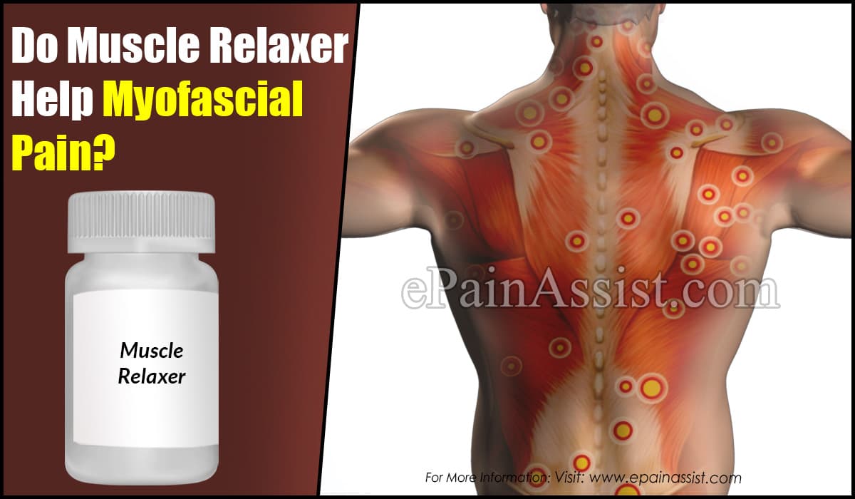 Muscle Relaxers Types Dosing And Side Effects Carrie Visintainer