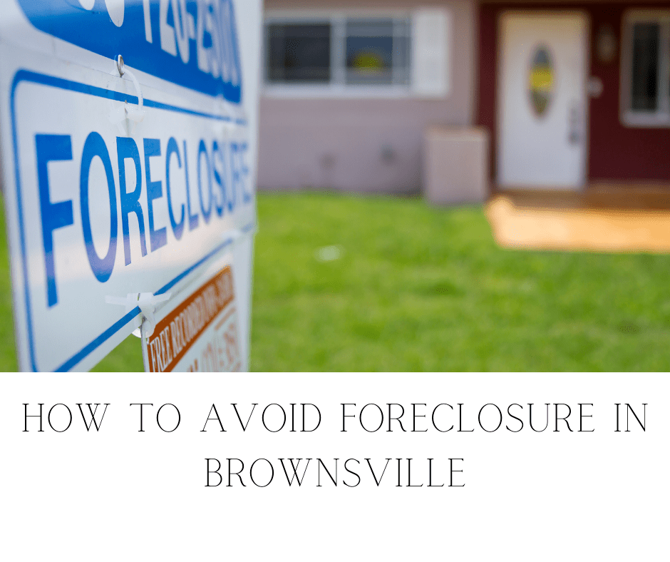 423. How to Avoid Foreclosure in Brownsville Sunrise House Buyers TX