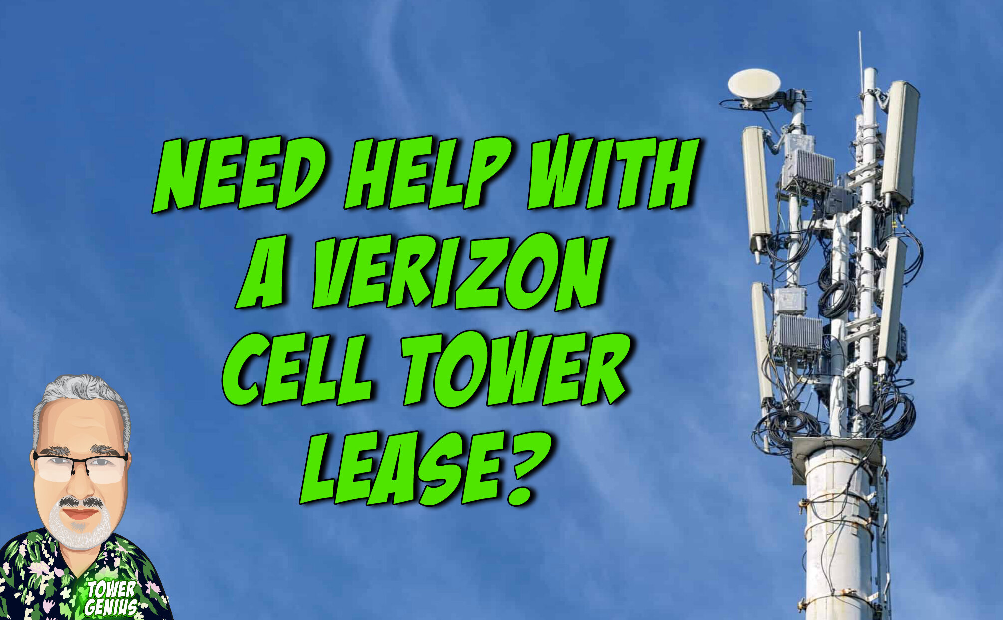 Verizon Cell Tower Lease Expert Working For Property Owners