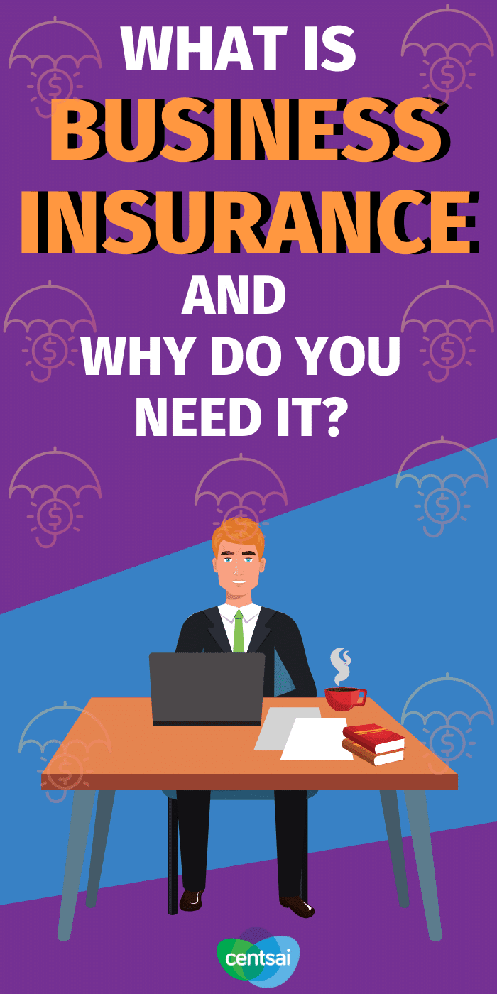 What Is Business Insurance? A Guide for Owners CentSai