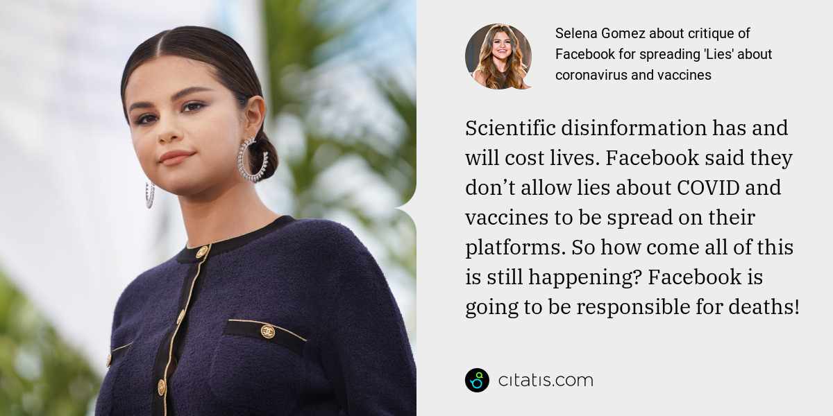 Selena Gomez about critique of Facebook for spreading 'Lies' about