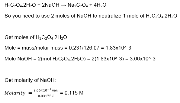 If 0.231 g of oxalic acid dihydrate is neutralized by Clutch Prep
