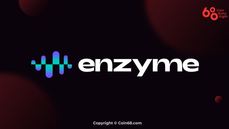 Tìm hiểu Enzyme Finance (MLN) là gì? Thông tin chi tiết về dự án Enzyme