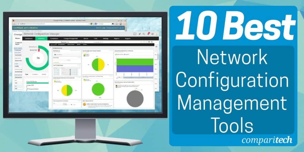 10 Best Network Configuration Management Tools for 2022 (Paid & Free)