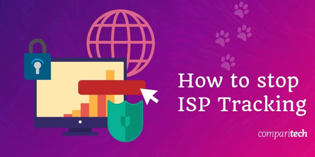 Your ISP can track which websites you visit Here's how to Stop it