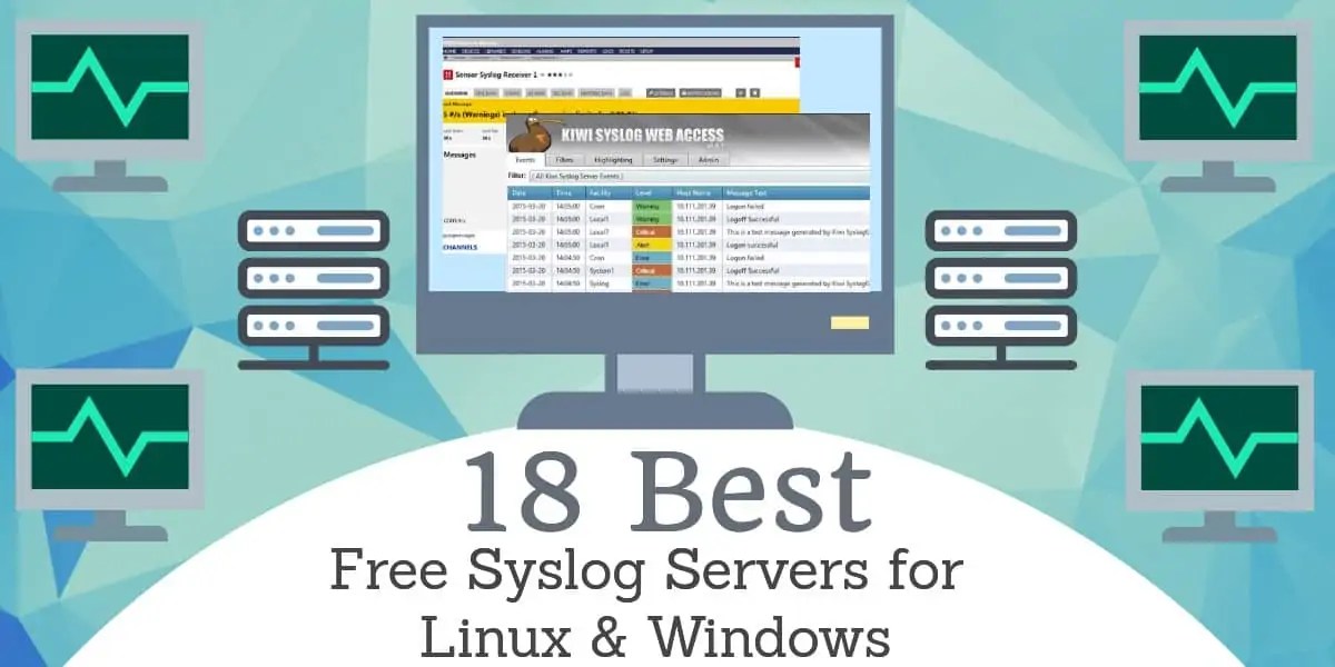 12 Best Syslog Server Tools for Windows & Linux 2024