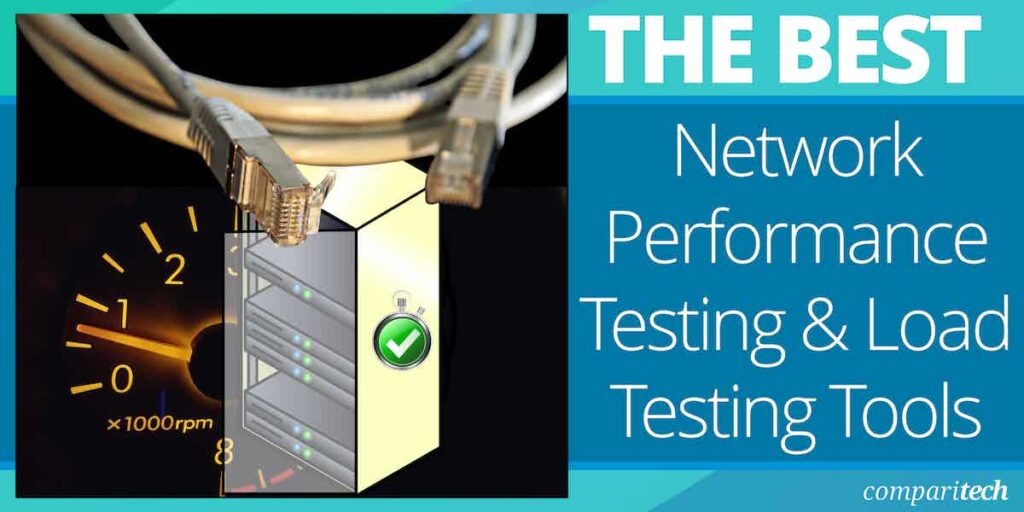 13 Best Network Performance & Load Testing Tools (Paid & Free)