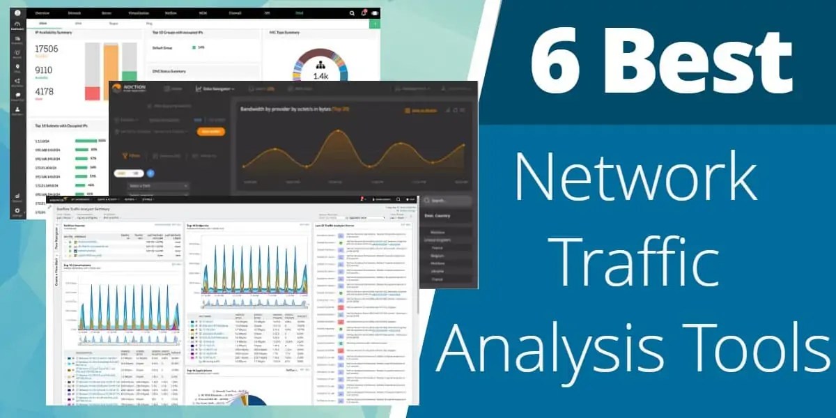 6 Best Network Traffic Analysis (NTA) tools (Paid & Free) Updated 2022