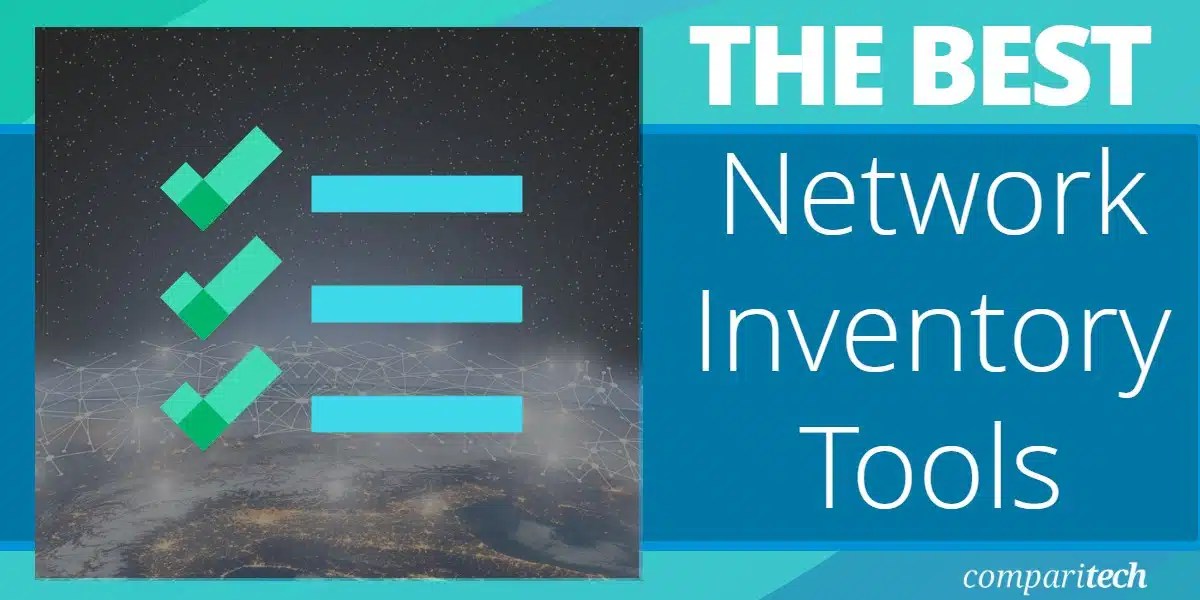 5 Best Network Inventory Tools Updated 2024 (Paid & Free)