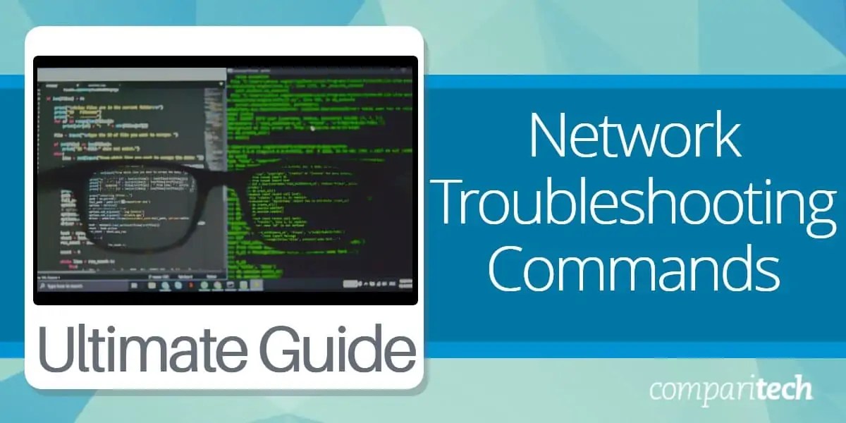 Network Troubleshooting Commands Guide Windows, Mac & Linux