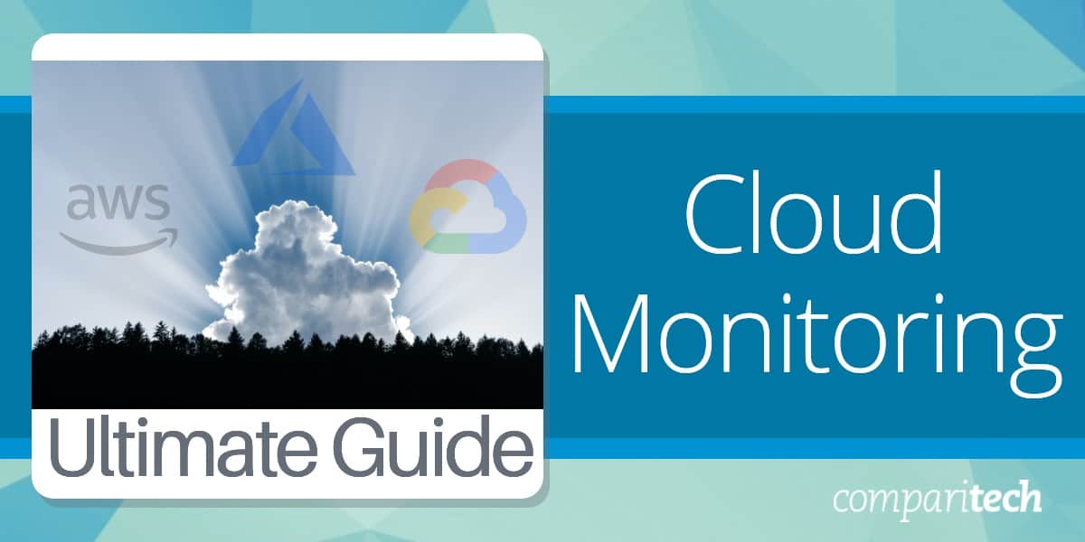Cloud Monitoring Guide 2023 Learn the Basics before Migrating