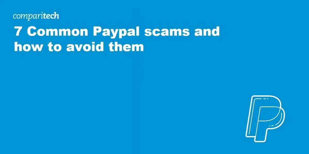6 Common Paypal Scams and How to Avoid Them