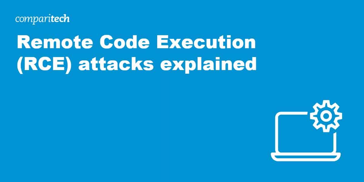 How to prevent Remote Code Execution RCE Attacks explained