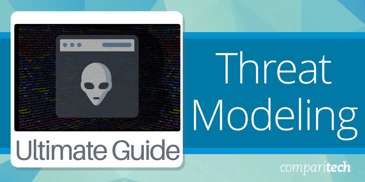 Threat Modeling Guide Components, Frameworks, Methods & Tools