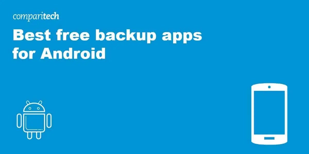 Best free backup apps for Android in 2023