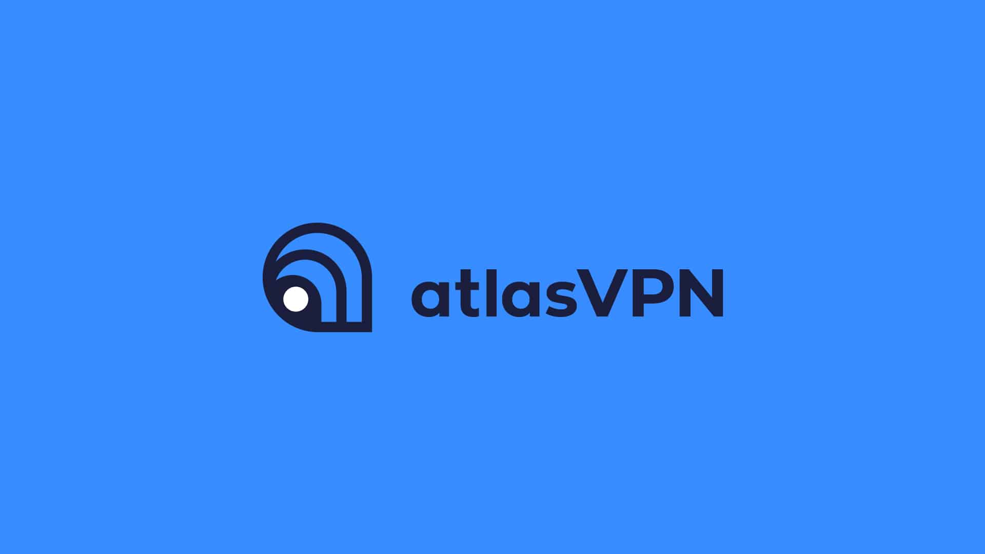 Atlas VPN Review 2024 Is AtlasVPN Safe and Secure?