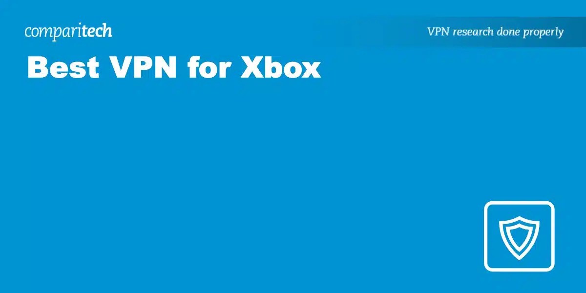 Best VPN for Xbox How to set up a VPN on any Xbox